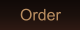 Order